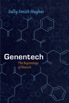 Image for Genentech  : the beginnings of biotech