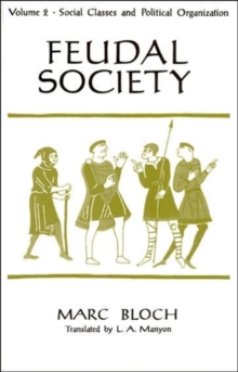 Feudal Society, V 2 (Paper Only)