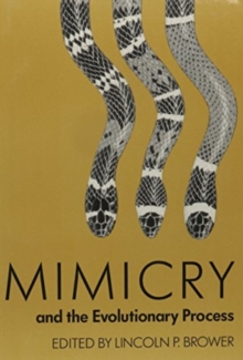 Image for Mimicry and the Evolutionary Process