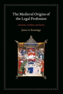 Medieval Origins of the Legal Profession