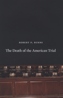 Image for The Death of the American Trial