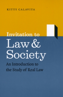 Image for Invitation to law and society  : an introduction to the study of real law