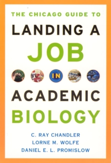 Image for The Chicago Guide to Landing a Job in Academic Biology