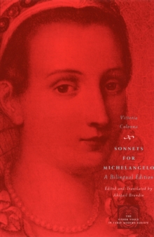 Image for Sonnets for Michelangelo  : a bilingual edition