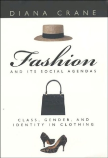 Image for Fashion and Its Social Agendas