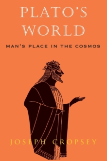 Image for Plato's World : Man's Place in the Cosmos