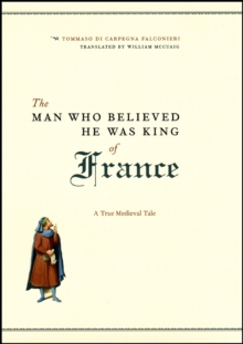 Man Who Believed He Was King of France