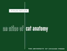 Image for An atlas of cat anatomy