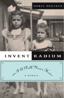 Image for Invent Radium or I'll Pull Your Hair