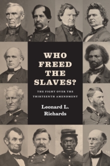 Who Freed the Slaves?