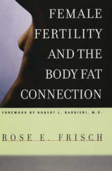 Image for Female Fertility and the Body Fat Connection