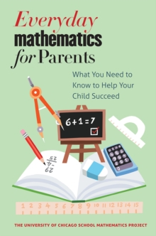 Image for Everyday mathematics for parents  : what you need to know to help your child succeed