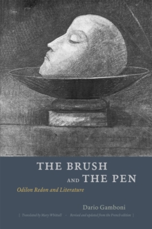 Image for The brush and the pen  : Odilon Redon and literature