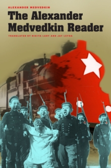 Image for The Alexander Medvedkin Reader
