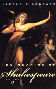 Image for The Meaning of Shakespeare, Volume 2