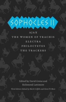 Image for Sophocles II : Ajax, The Women of Trachis, Electra, Philoctetes, The Trackers