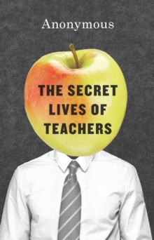 Image for Secret Lives of Teachers.