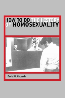 Image for How to Do the History of Homosexuality
