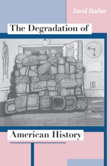 Degradation of American History