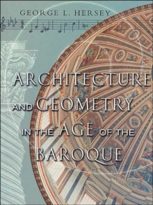 Image for Architecture and geometry in the age of the Baroque