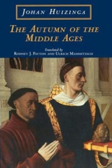 Image for The Autumn of the Middle Ages