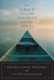Grace and the Severity of the Ideal