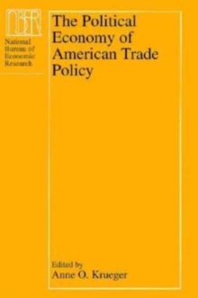 Political Economy of American Trade Policy