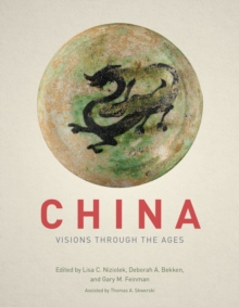 Image for China: visions through the ages