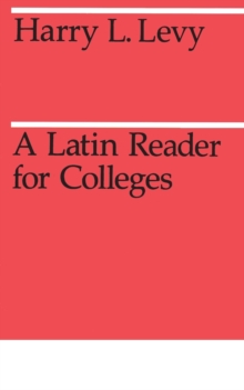 Latin Reader for Colleges