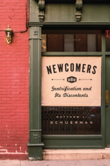 Image for Newcomers  : gentrification and its discontents
