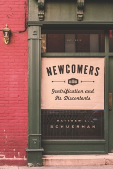 Image for Newcomers: gentrification and its discontents