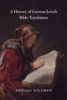 Image for A history of German Jewish Bible translation
