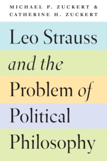 Leo Strauss and the Problem of Political Philosophy