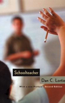 Schoolteacher: A Sociological Study