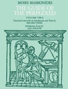 The Guide of the Perplexed, Volume 2