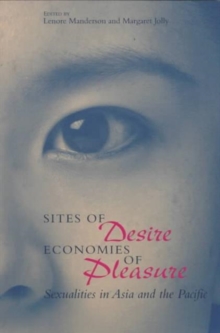 Sites of Desire/Economies of Pleasure