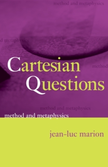 Image for Cartesian Questions – Method and Metaphysics