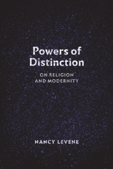 Image for Powers of distinction  : on religion and modernity