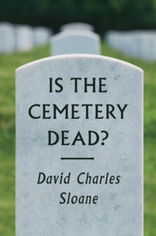 Image for Is the cemetery dead?
