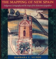 Image for The Mapping of New Spain