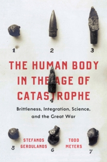 Image for The Human Body in the Age of Catastrophe