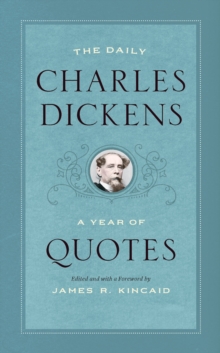 Image for The daily Charles Dickens: a year of quotes