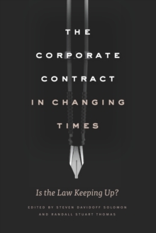 Image for The Corporate Contract in Changing Times: Is the Law Keeping Up?