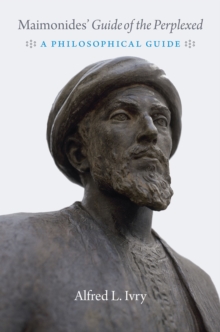 Image for Maimonides' "guide of the Perplexed" : A Philosophical Guide