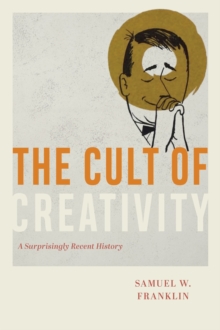 Image for The Cult of Creativity