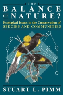 Image for The balance of nature?  : ecological issues in the conservation of species and communities