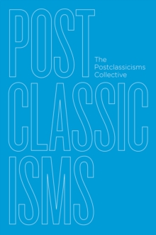 Image for Postclassicisms