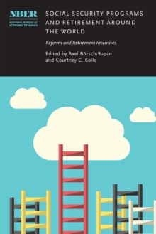 Image for Social security programs and retirement around the world: reforms and retirement incentives