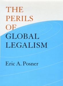 Perils of Global Legalism