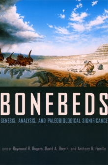 Image for Bonebeds: genesis, analysis, and paleobiological significance